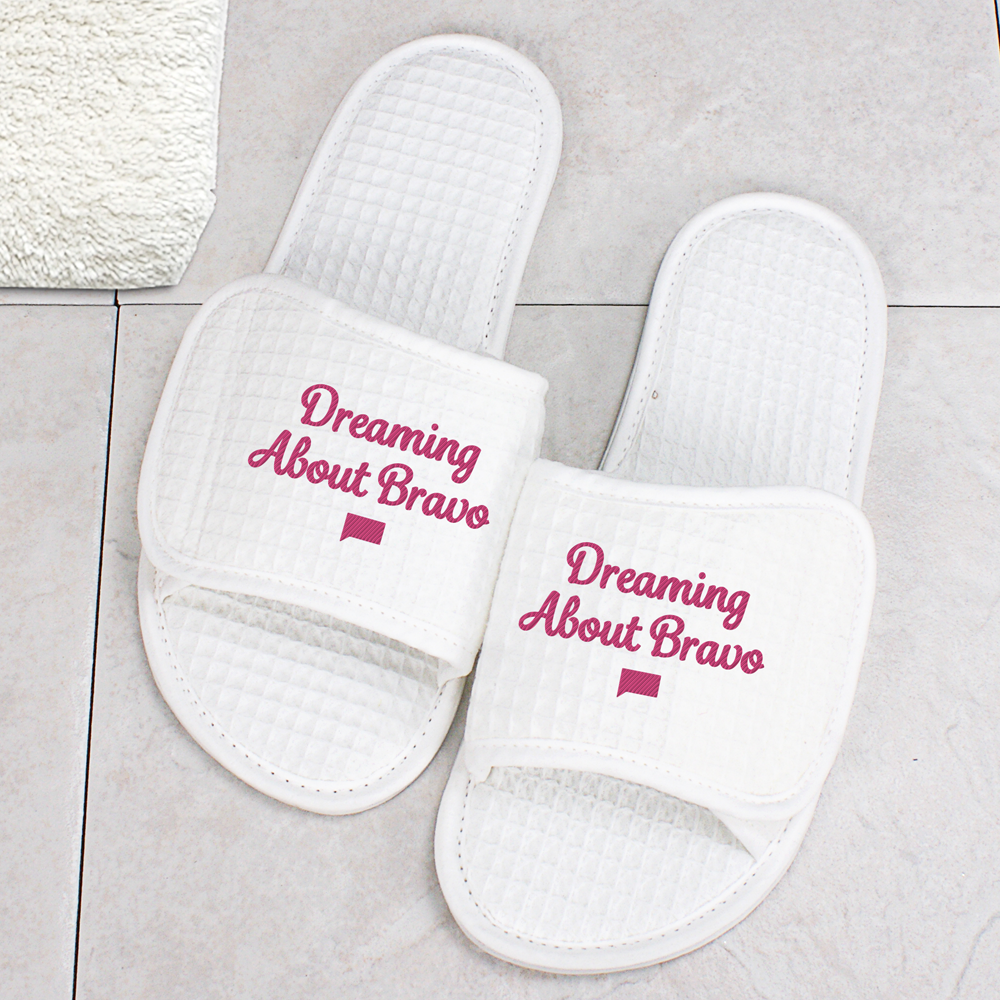 Bravo Dreaming About Bravo Slippers