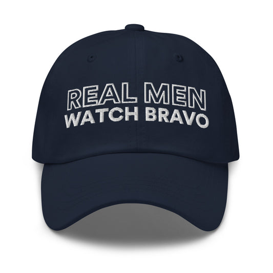Bravo Gear Real Men Watch Bravo Dad Hat Dark Navy