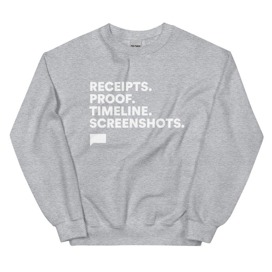 The Real Housewives of Salt Lake City Receipts. Proof. Timeline. Screenshots. Sweatshirt Sport Grey