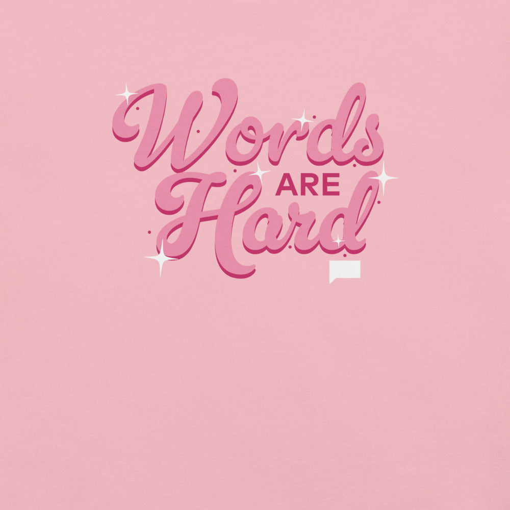 The Valley Words Are Hard T-Shirt