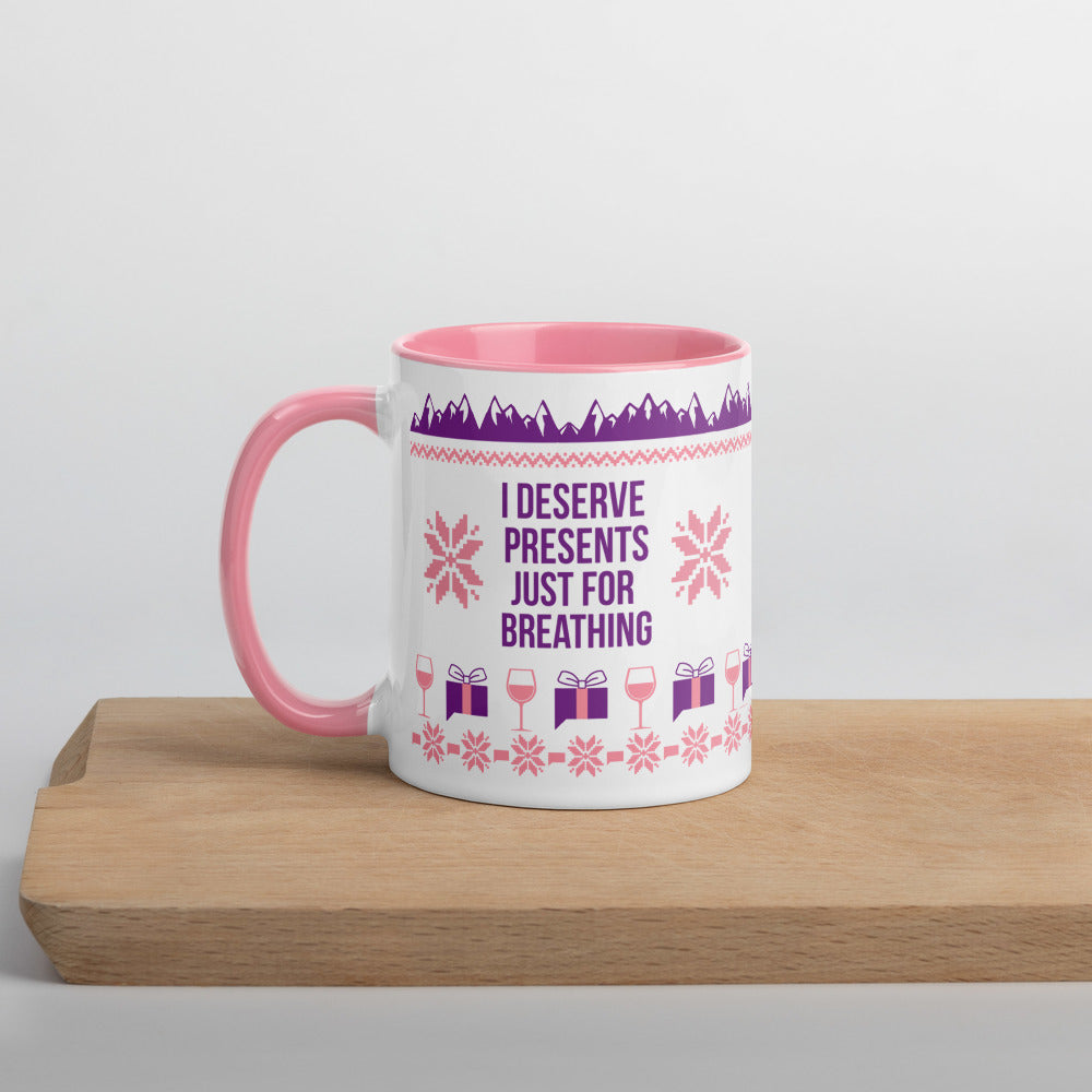The Real Housewives of Salt Lake City I Deserve Presents Just For Breathing Two-Tone Mug