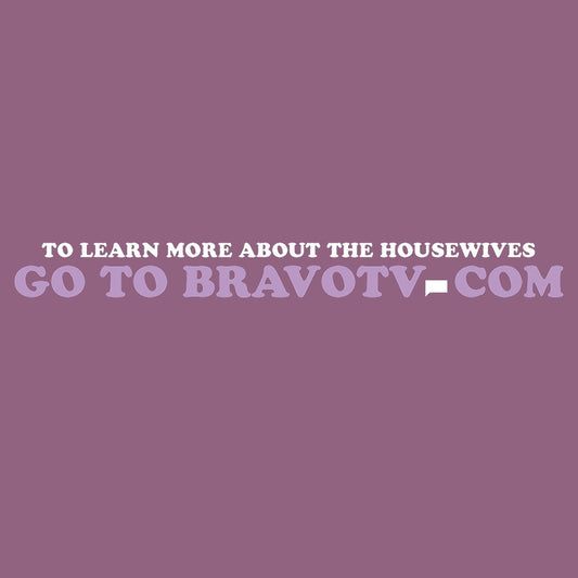 Bravo For More Information Go To BravoTV.com Comfort Colors T-Shirt