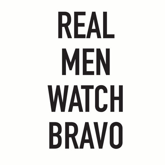 Real Men Watch Bravo White Mug White Mug