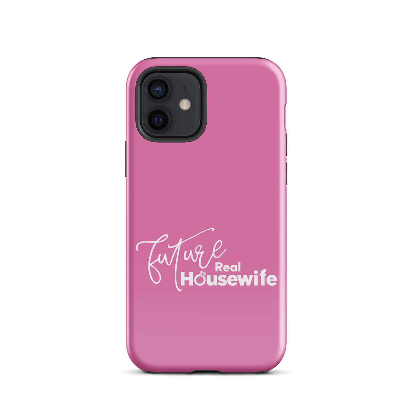 Bravo Gear Future Real Housewife Tough Phone Case - iPhone