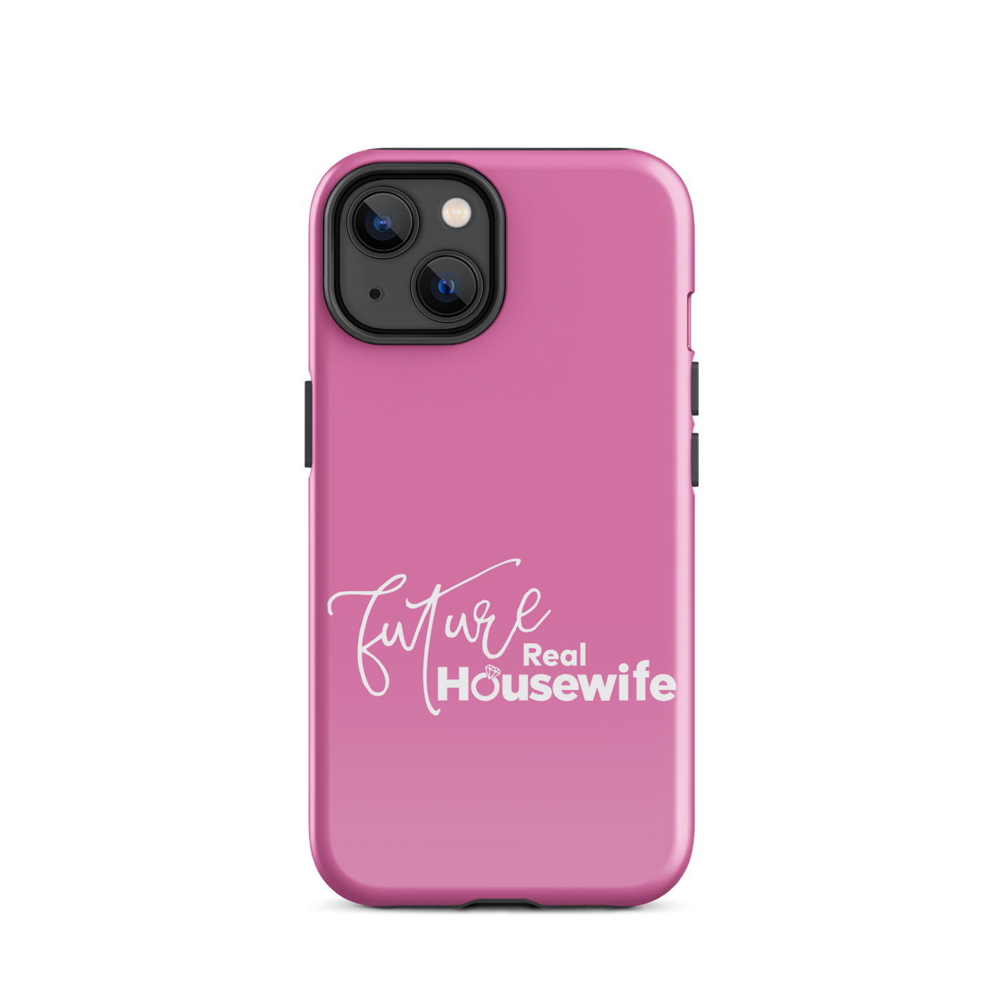 Bravo Gear Future Real Housewife Tough Phone Case - iPhone