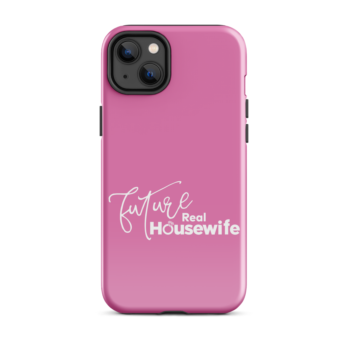 Bravo Gear Future Real Housewife Tough Phone Case - iPhone