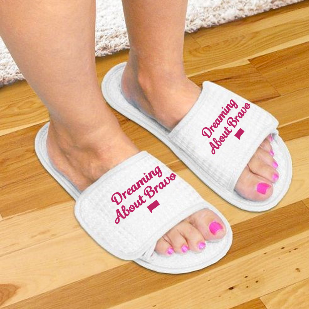 Bravo Dreaming About Bravo Slippers