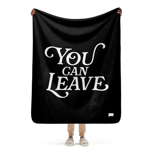 Bravo You Can Leave Sherpa Blanket-10