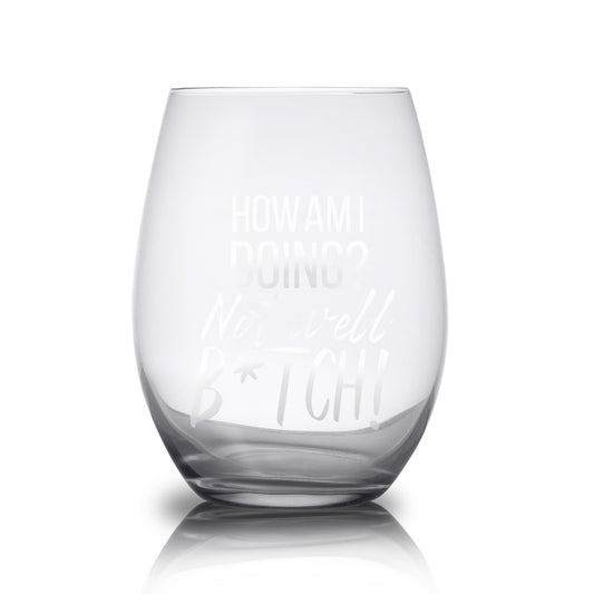 The Real Housewives of New York City How am I Doing? Engraved Wine Glass Clear