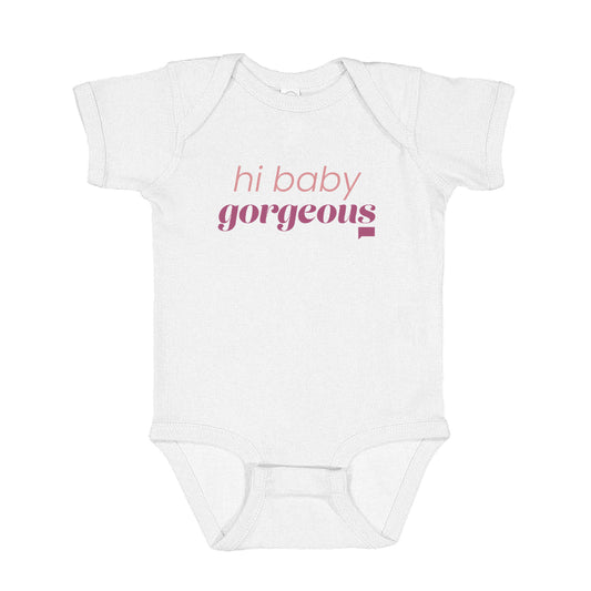 The Real Housewives of Salt Lake City Hi Baby Gorgeous Baby Bodysuit White