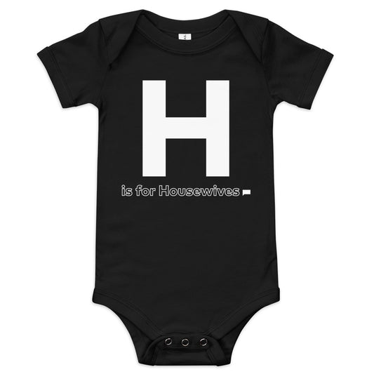 Bravo H is for Housewives Baby Bodysuit