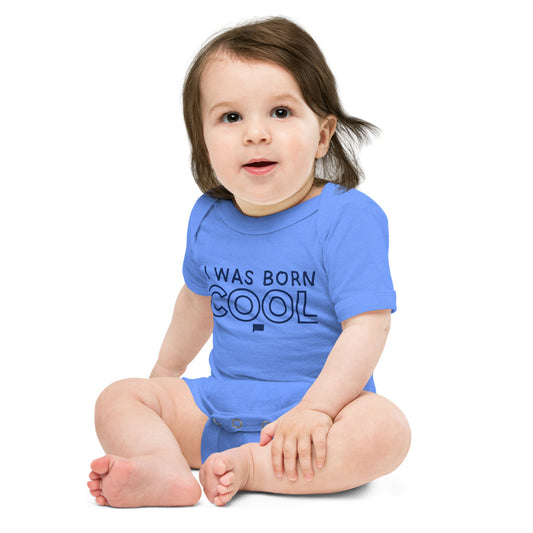 Vanderpump Rules I Was Born Cool Baby Bodysuit