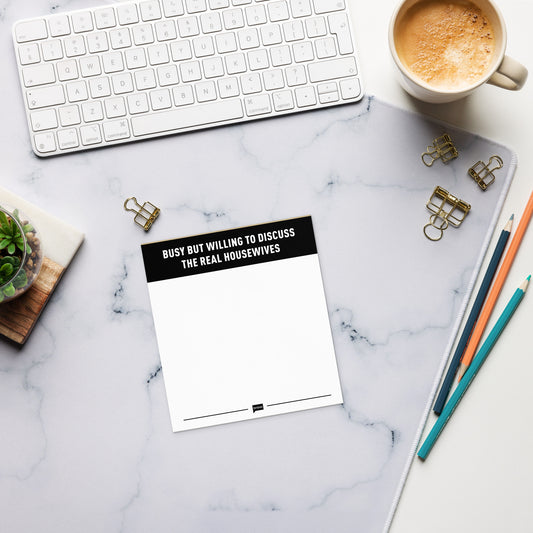 The Real Housewives Notepad Willing To Discuss
