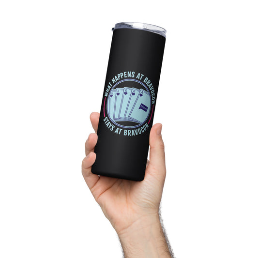 BravoCon What Happens at BravoCon Stainless Steel Tumbler