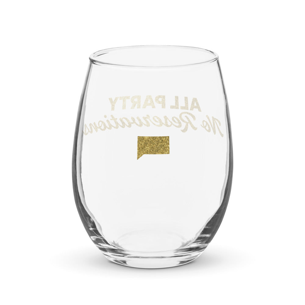 Southern Hospitality All Party, No Reservations Stemless Wine Glass