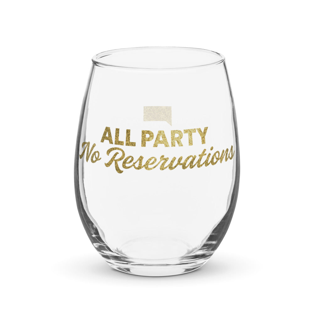 Southern Hospitality All Party, No Reservations Stemless Wine Glass