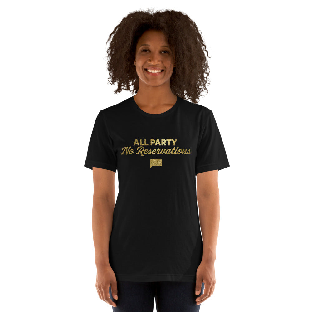 Southern Hospitality All Party, No Reservations T-Shirt