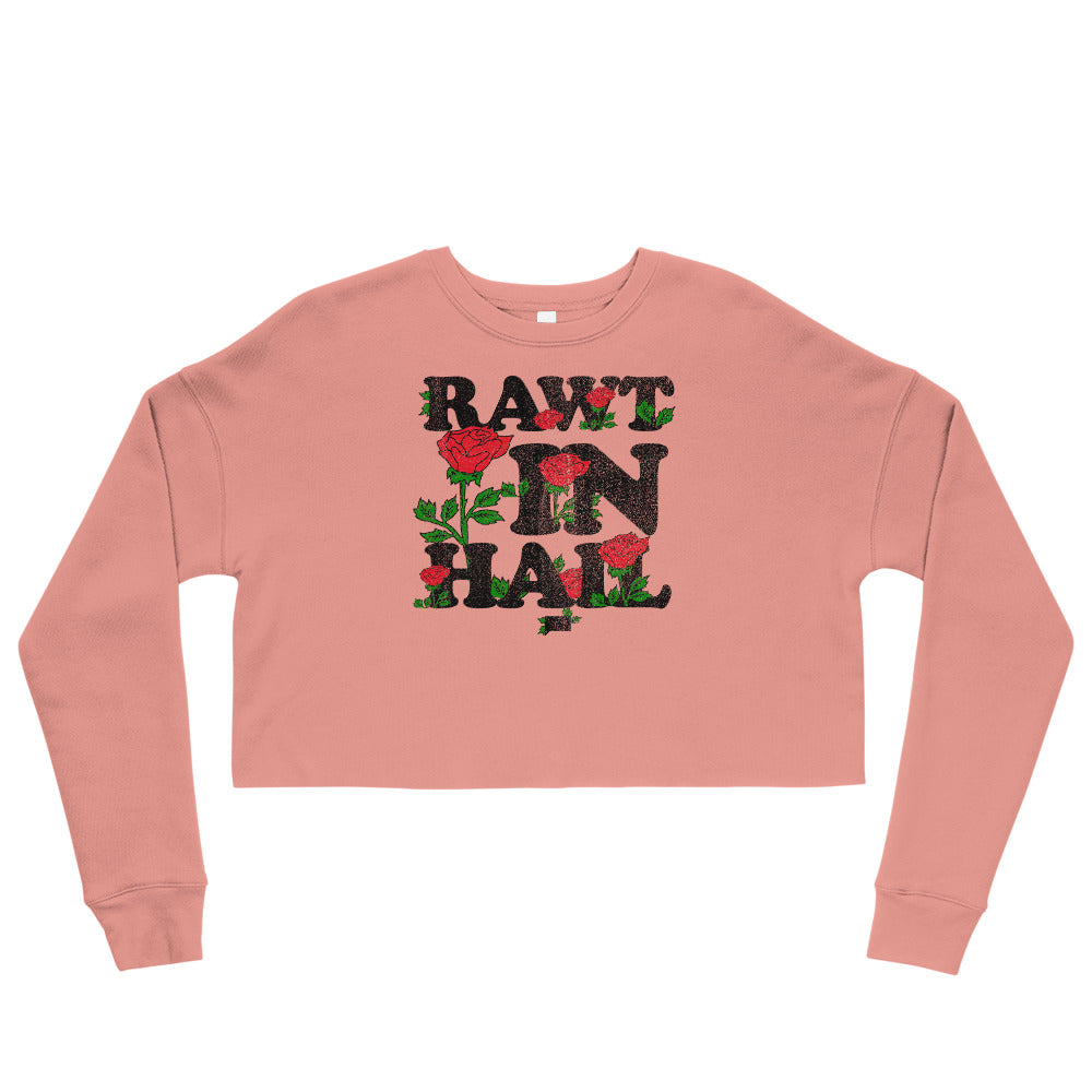 Vanderpump Rules Rawt In Hail Crop Crewneck