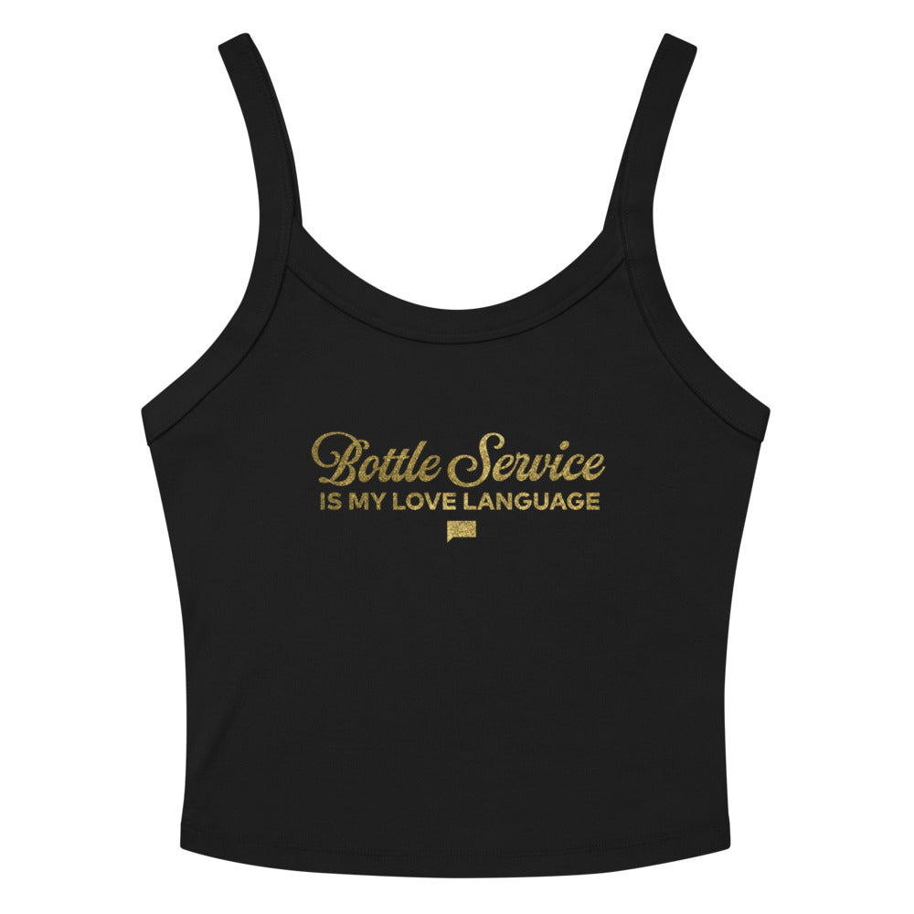 Southern Hospitality Bottle Service Is My Love Language Tank Top