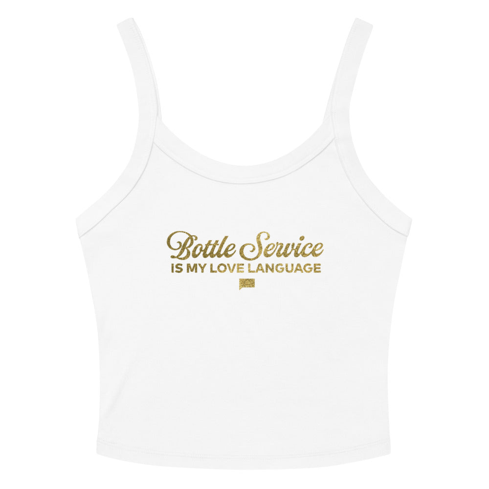 Southern Hospitality Bottle Service Is My Love Language Tank Top