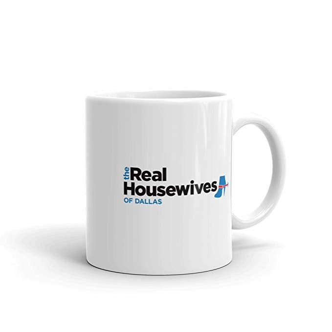 The Real Housewives of Dallas White Mug