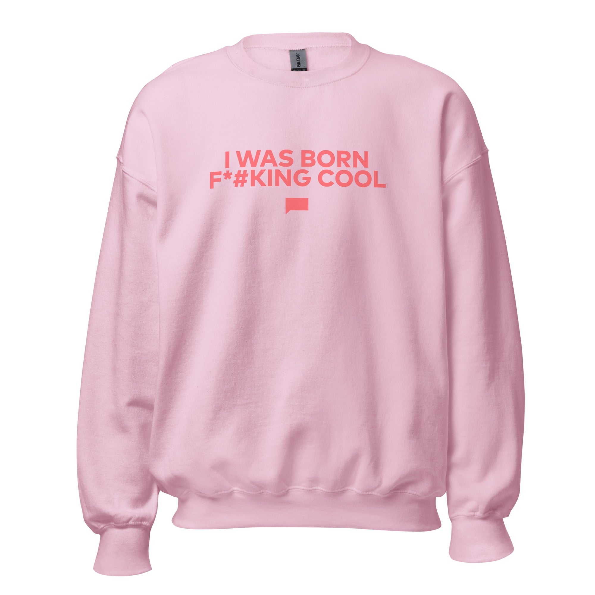 Vanderpump Rules I Was Born Cool Crewneck