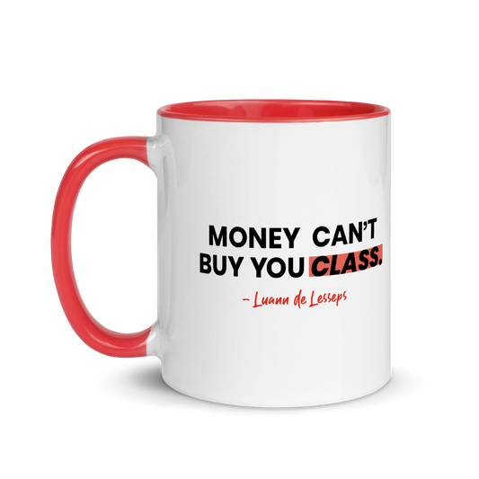 Money Can't Buy You Class Two-Tone 11 oz Mug-0