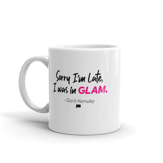 The Real Housewives of Beverly Hills Sorry I'm Late Dorit Kemsley White Mug