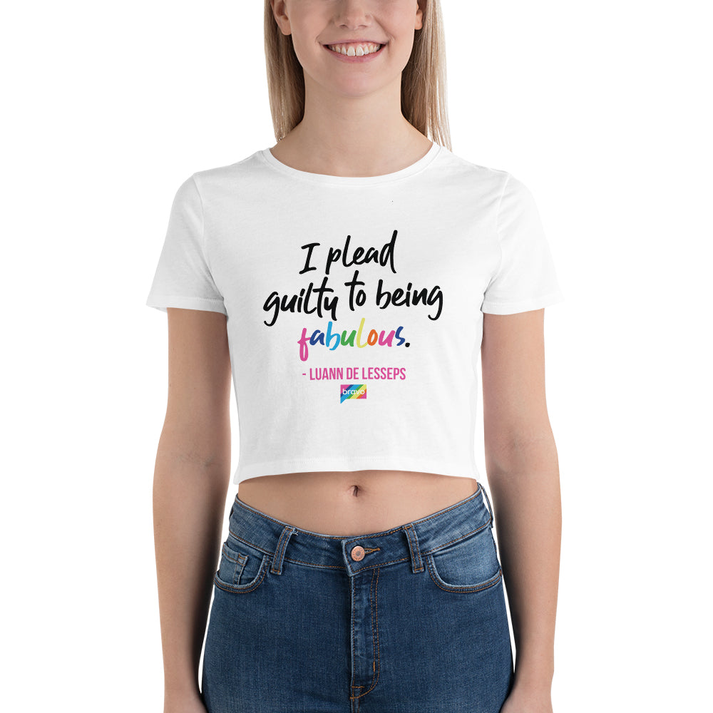 Plead Guilty to Being Fabulous Crop T-Shirt