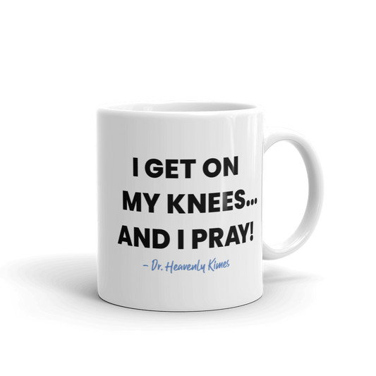 Married to Medicine And I Pray! White Mug