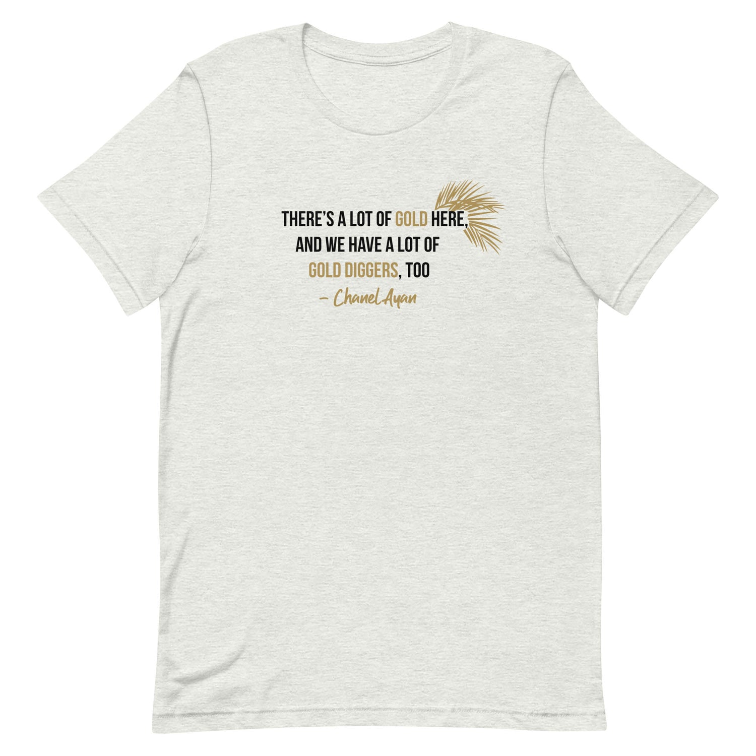 The Real Housewives of Dubai Gold Digger T-Shirt