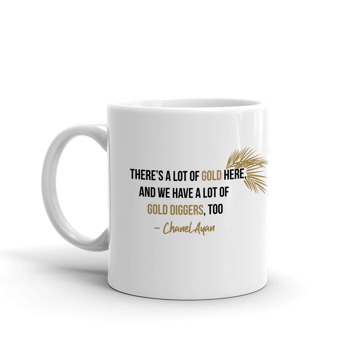 The Real Housewives of Dubai Gold Digger Mug