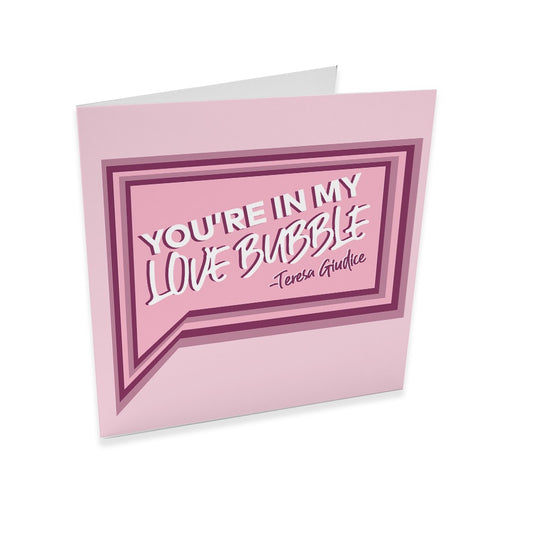 The Real Housewives of New Jersey Love Bubble Satin Greeting Card-0