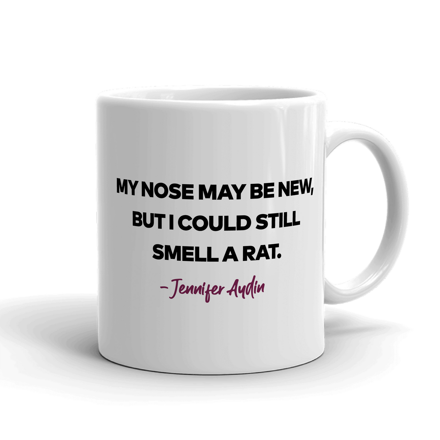 The Real Housewives of New Jersey AJ Season 12 Tagline White Mug