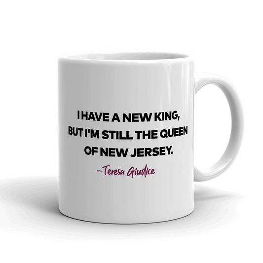 The Real Housewives of New Jersey Teresa Guidice Season 12 Tagline White Mug-0