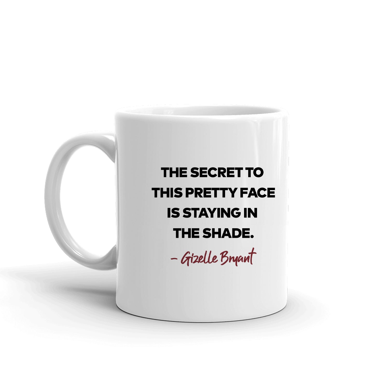 The Real Housewives of Potomac Gizelle Bryant Season 6 Tagline White Mug