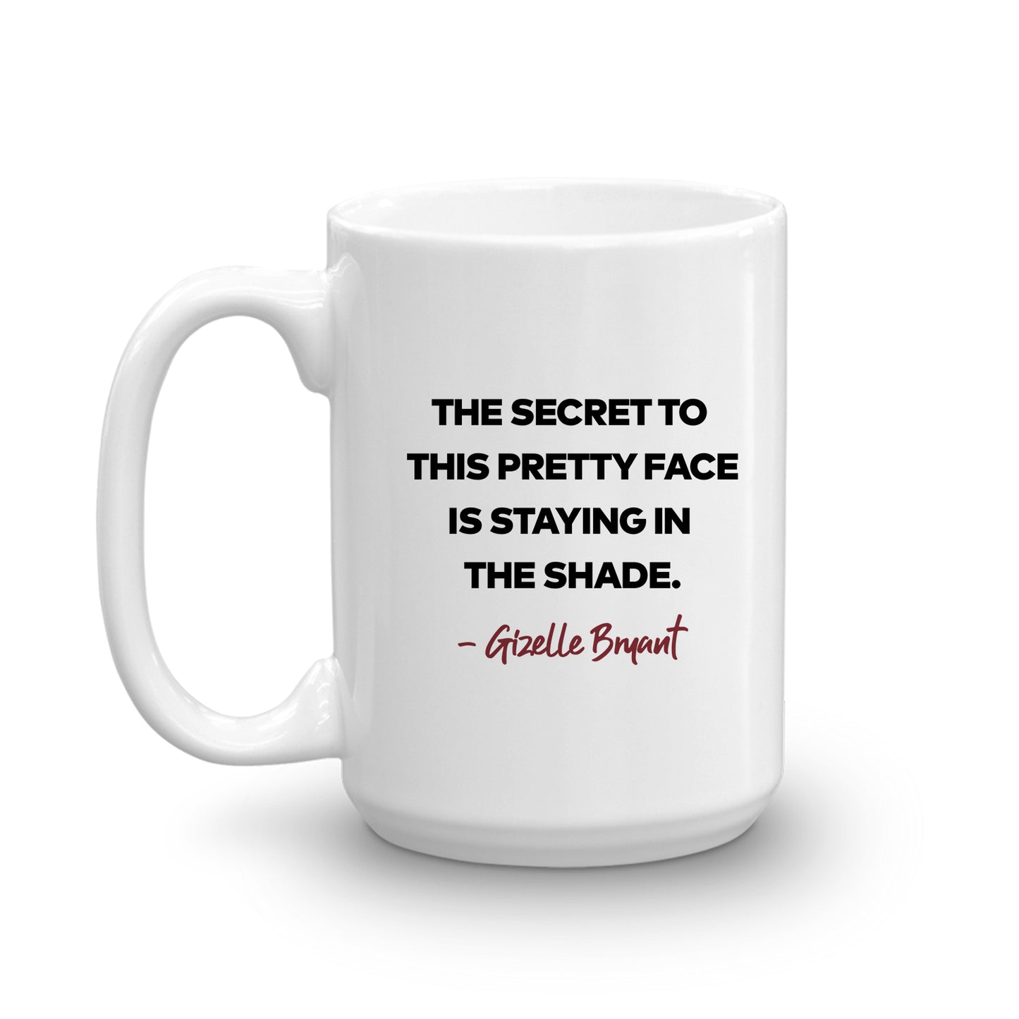 The Real Housewives of Potomac Gizelle Bryant Season 6 Tagline White Mug