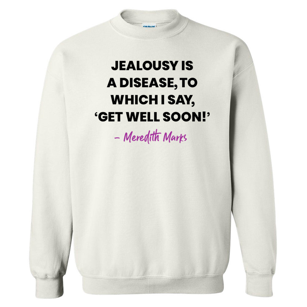 The Real Housewives of Salt Lake City Meredith Marks Season 1 Tagline Fleece Crewneck Sweatshirt