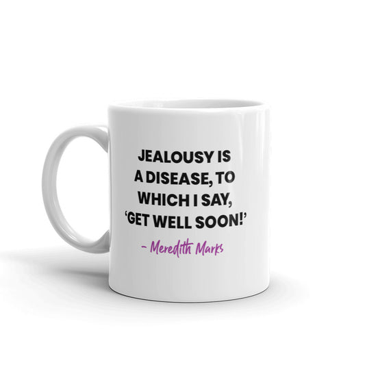 The Real Housewives of Salt Lake City Meredith Marks Season 1 Tagline White Mug