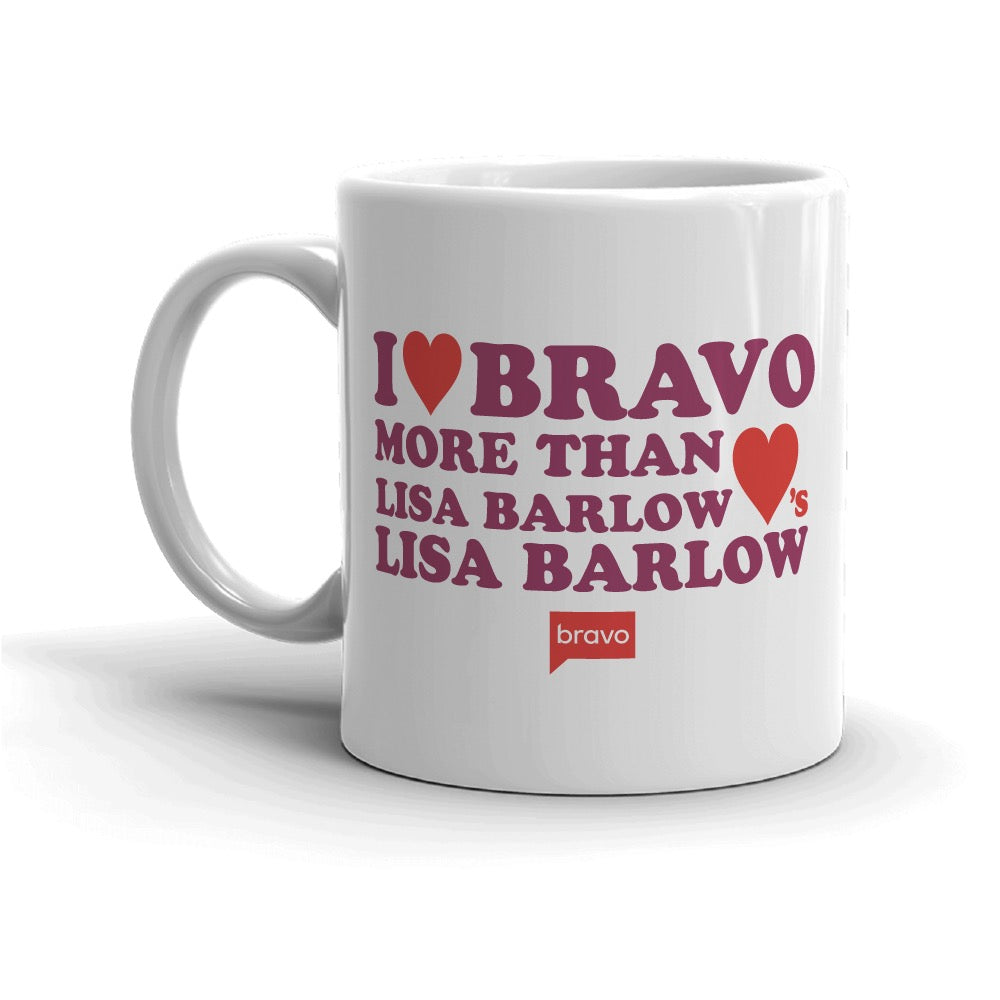 I Love You More Than Lisa Barlow Loves Lisa Barlow White Mug