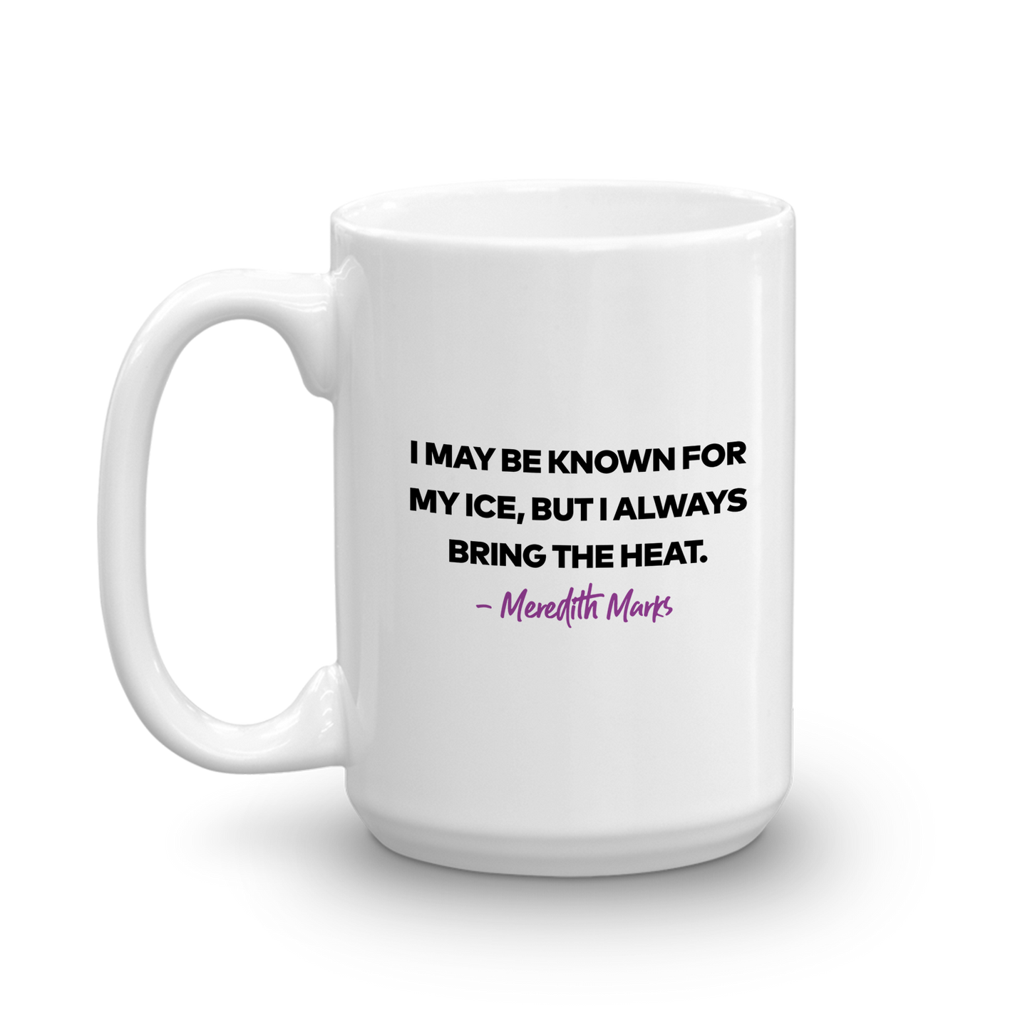 The Real Housewives of Salt Lake City Meredith Marks Season 2 Tagline White Mug