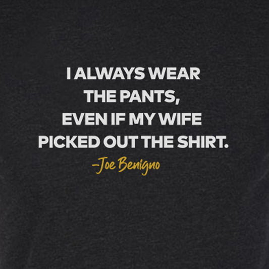 The Real Housewives of New Jersey Joe Benigno Tagline Adult Short Sleeve T-Shirt