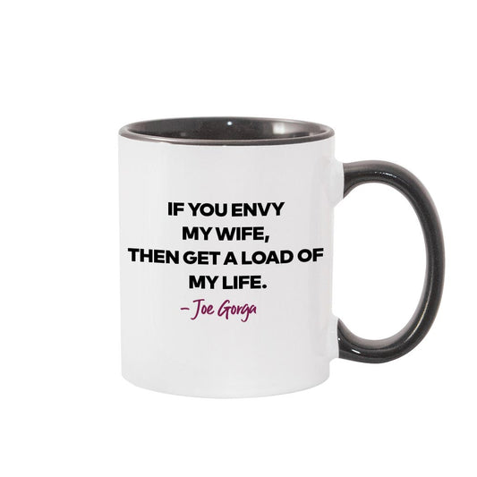 The Real Housewives of New Jersey Joe Gorga Tagline Two-Tone Mug