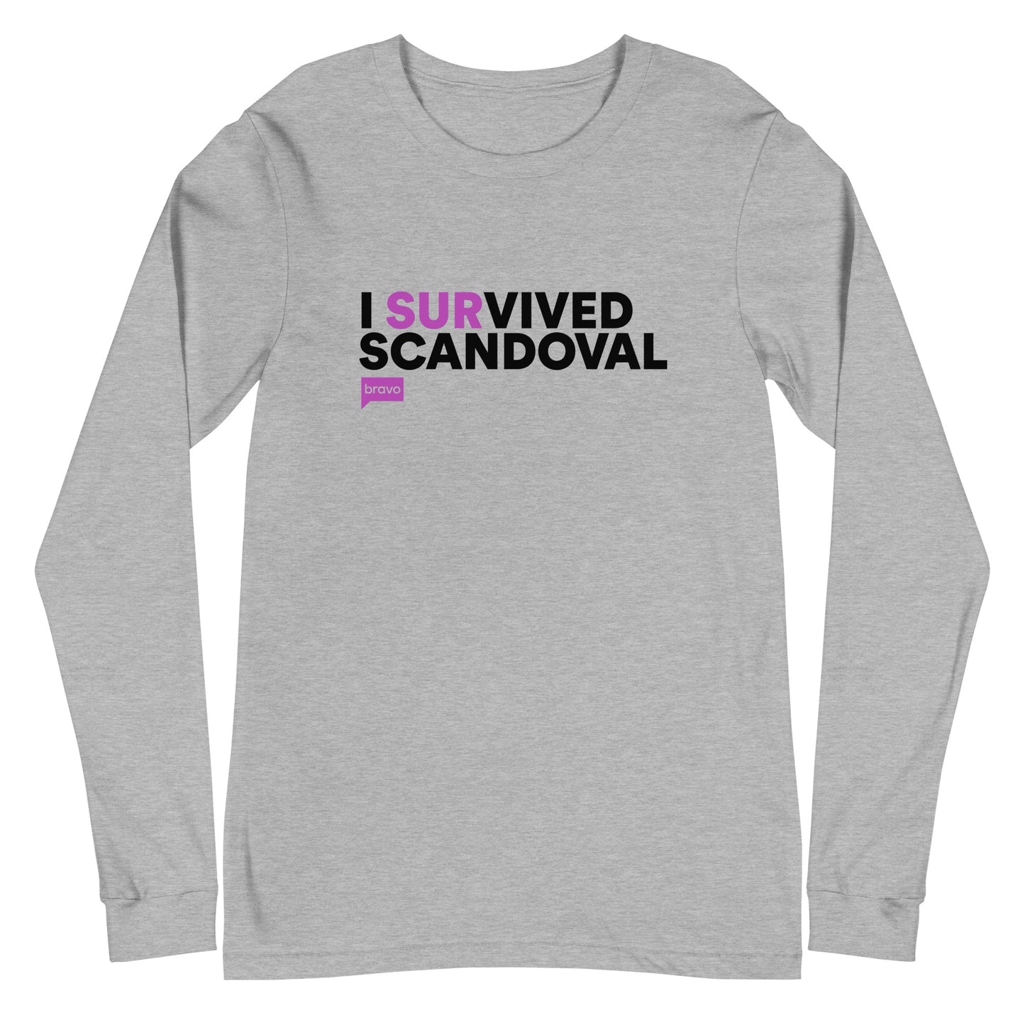 Vanderpump Rules I SURvived Scandoval Long Sleeve Shirt