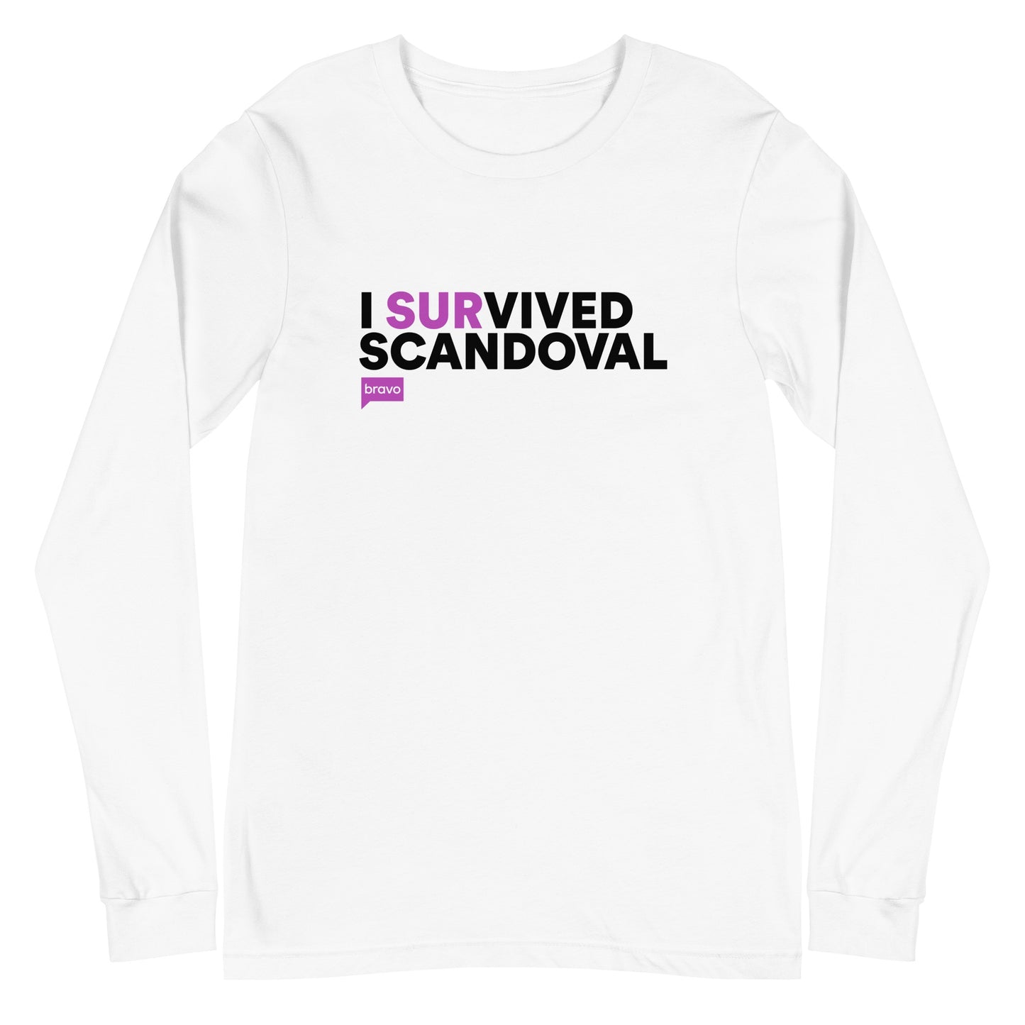 Vanderpump Rules I SURvived Scandoval Long Sleeve Shirt