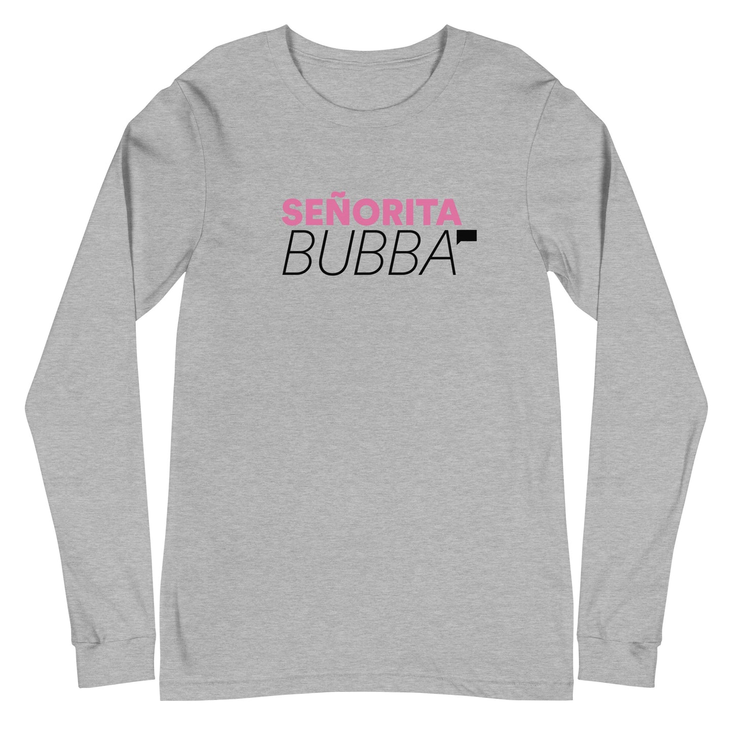 Vanderpump Rules Senorita Bubba Long Sleeve Shirt