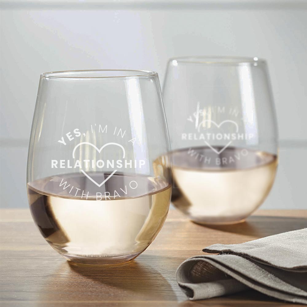 In a Relationship with Bravo Stemless Wine Glasses - Set of 2