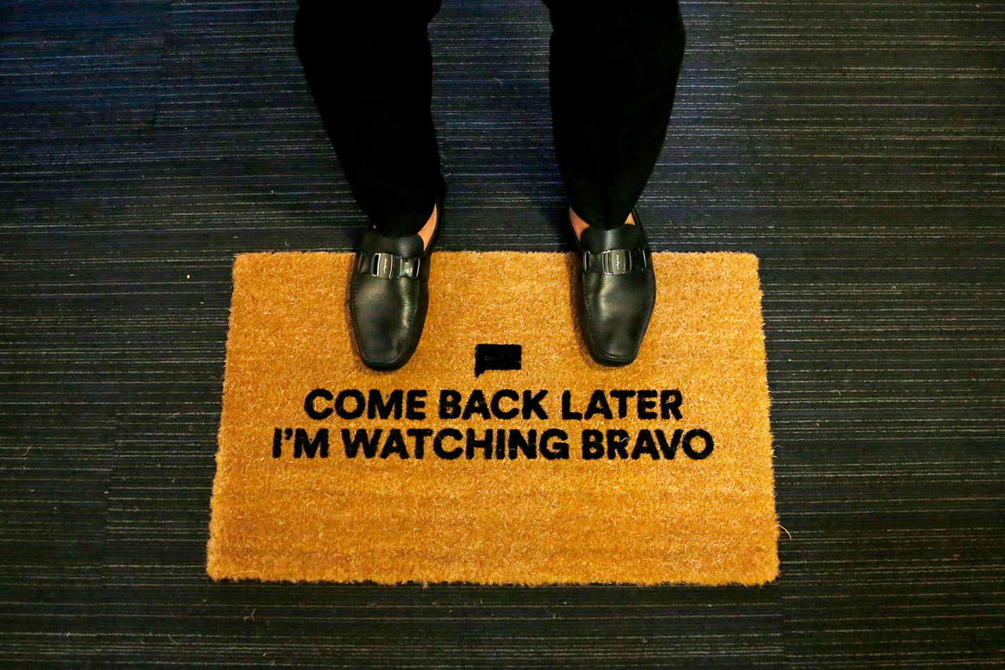 Come Back Later I'm Watching Bravo Coir Doormat