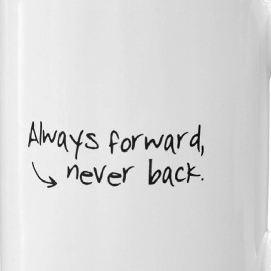 Imposters Always Forward Never Back White Mug