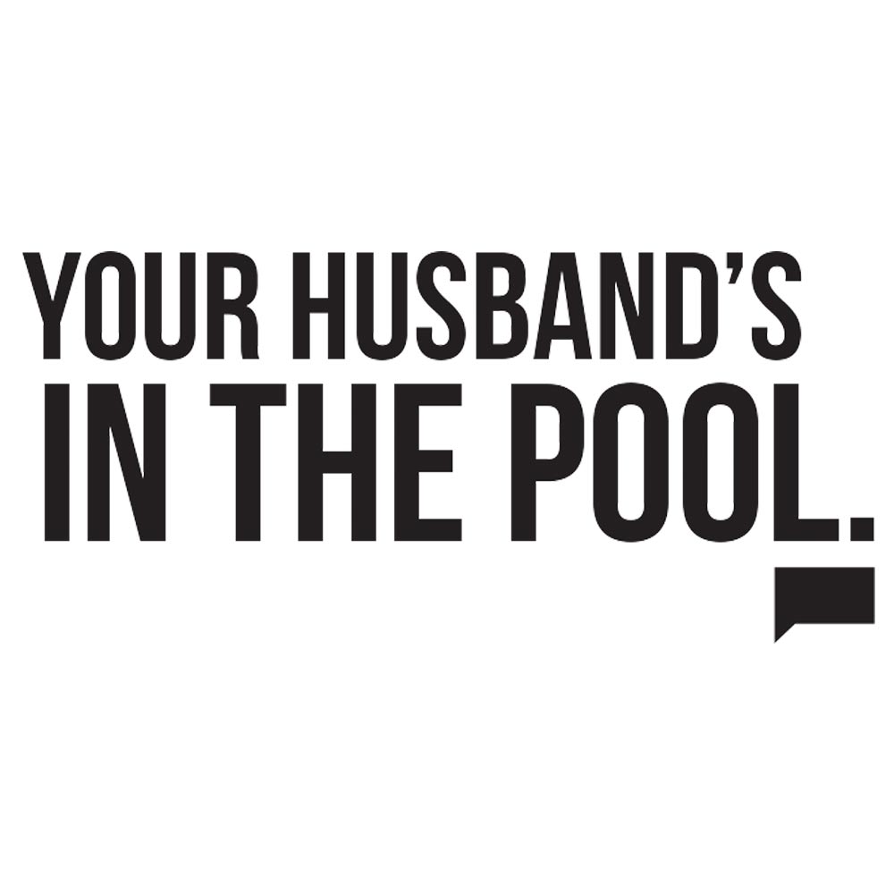 The Real Housewives of New Jersey Your Husband's in the Pool White Mug